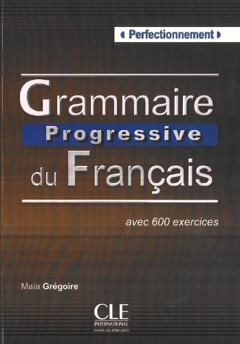 Grammaire Progressive du Français Perfectionnement (2 books)