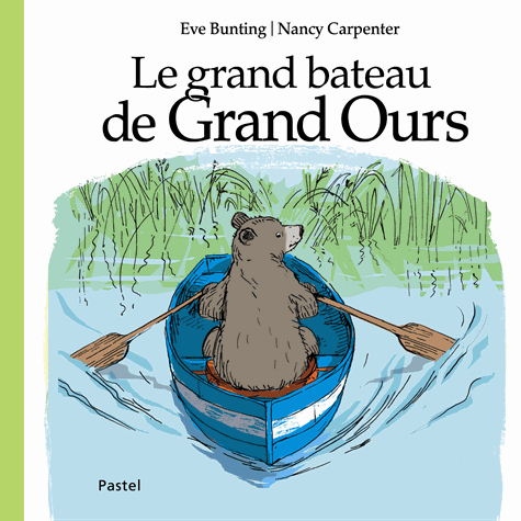 Grand bateau de Grand Ours (Le) - Click to enlarge picture.