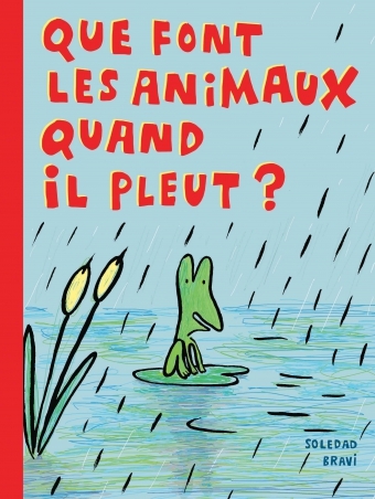 Que font les animaux quand il pleut ? - Click to enlarge picture.