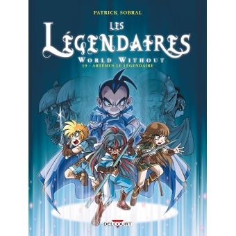 Légendaires - World Without (Les) : Tome 19 - Click to enlarge picture.
