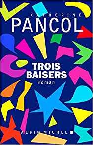 Trois baisers - Click to enlarge picture.