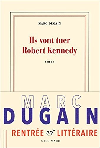 Ils vont tuer Robert Kennedy - Click to enlarge picture.