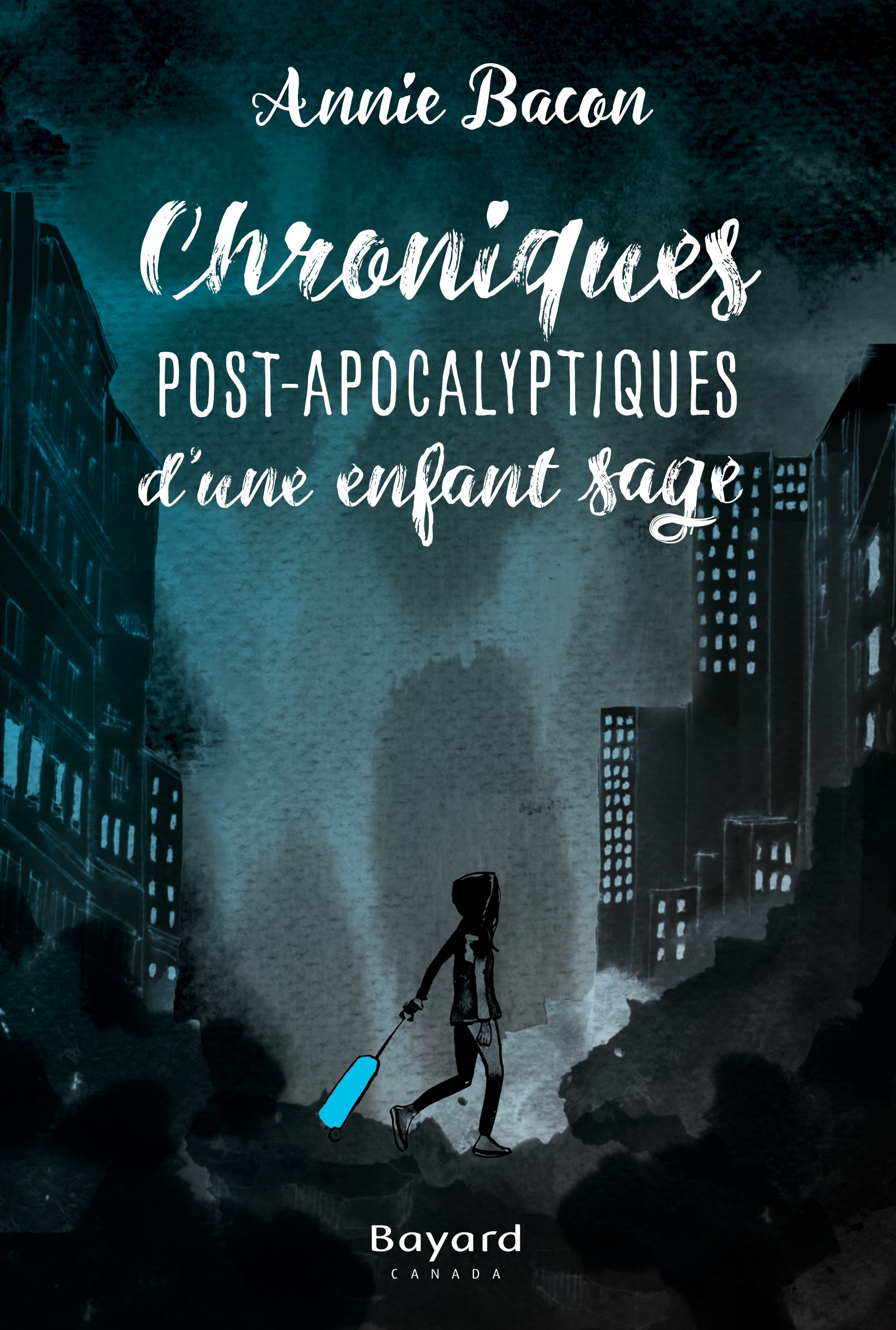 Chroniques post-apocalyptiques d'une enfant sage - Click to enlarge picture.