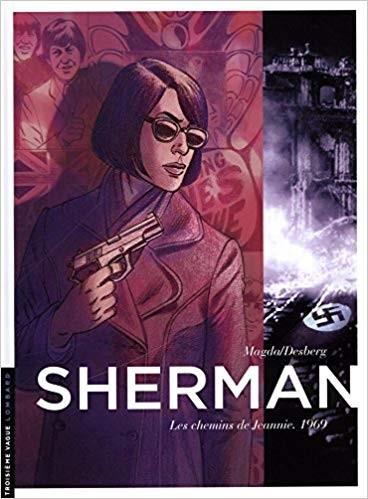 Sherman tome 8 : Les chemins de Jeannie, 1969 - Click to enlarge picture.