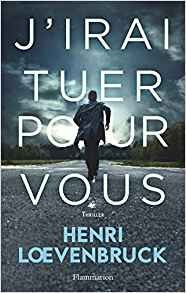 J'irai tuer pour vous - Click to enlarge picture.