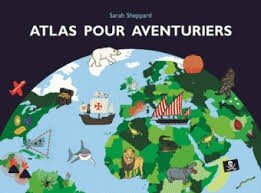 Atlas pour aventuriers - Click to enlarge picture.