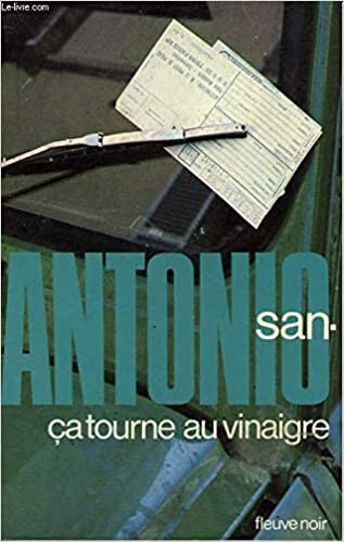 Ca tourne au vinaigre / San-Antonio - Click to enlarge picture.
