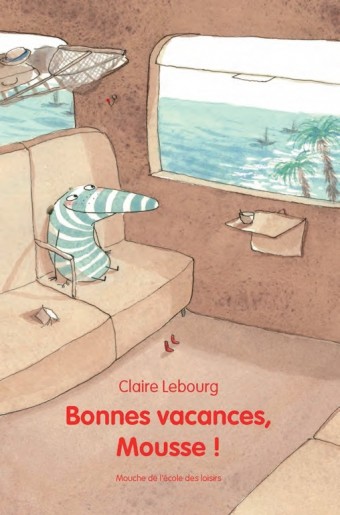 Bonnes vacances Mousse ! - Click to enlarge picture.