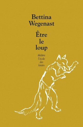 Être le loup - Click to enlarge picture.