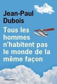 Tous les hommes n'habitent pas le monde de la même façon - Click to enlarge picture.