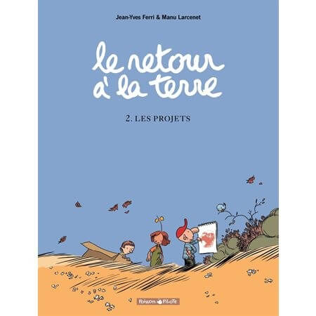 Le retour a la terre - Click to enlarge picture.