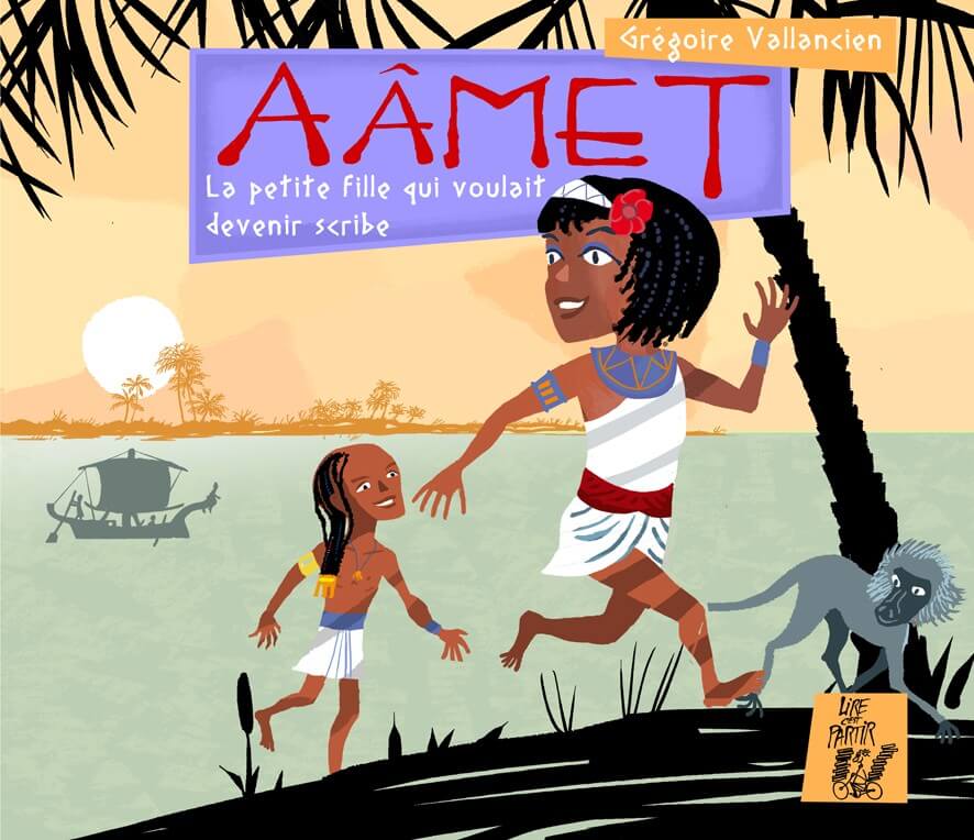 Aâmet, la petite fille qui voulait devenir scribe - Click to enlarge picture.