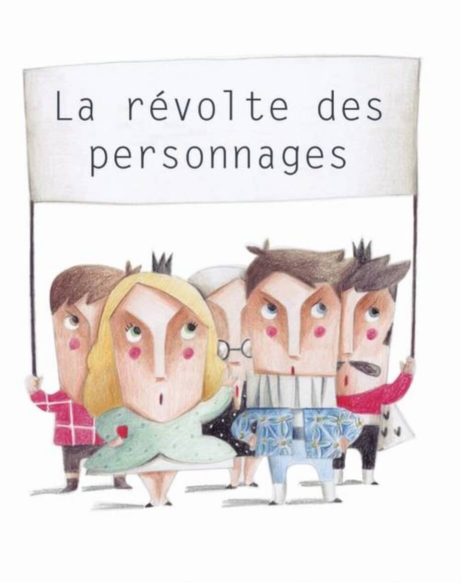 La révolte des personnages - Click to enlarge picture.
