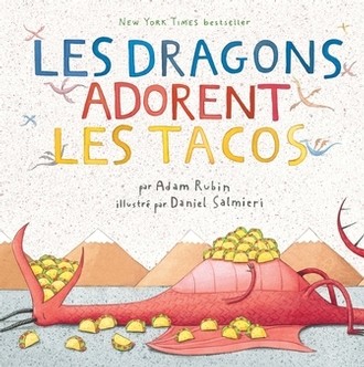 Dragons Adorent Les Tacos (Les). - Click to enlarge picture.