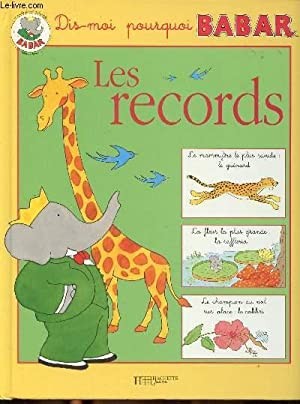 Les records - Click to enlarge picture.