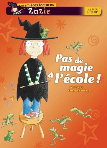 Pas de magie à l'école! - Click to enlarge picture.