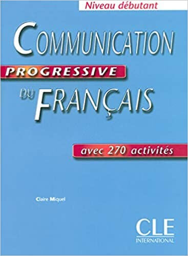 Communication progressive du Français niveau débutant - Click to enlarge picture.