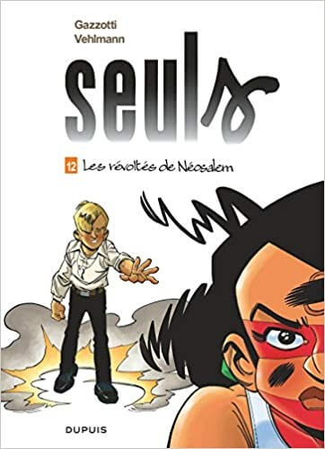 Les révoltés de Néosalem - Click to enlarge picture.