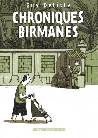 Chroniques birmanes - Click to enlarge picture.