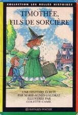 Timothée, fils de sorcière - Click to enlarge picture.