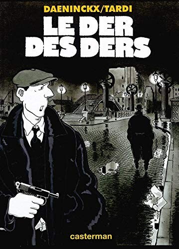 Le der des ders - Click to enlarge picture.