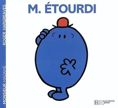 Monsieur Etourdi - Click to enlarge picture.