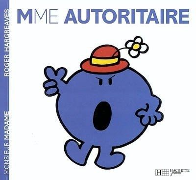 Madame Autoritaire - Click to enlarge picture.