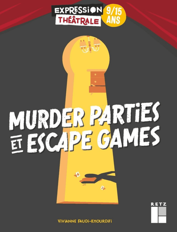 Murder Parties et Escape Games - Click to enlarge picture.