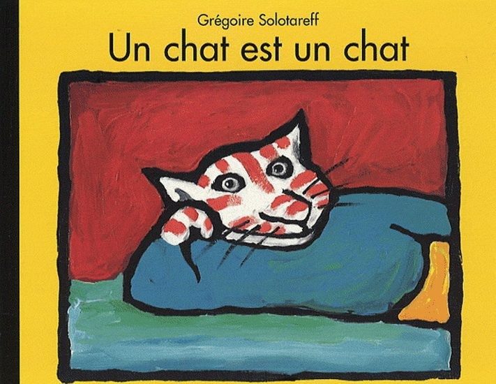 Un chat est un chat - Click to enlarge picture.