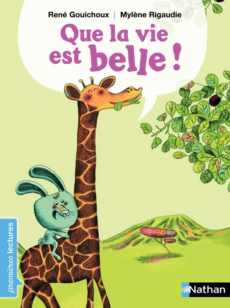 Que la vie est belle ! - Click to enlarge picture.