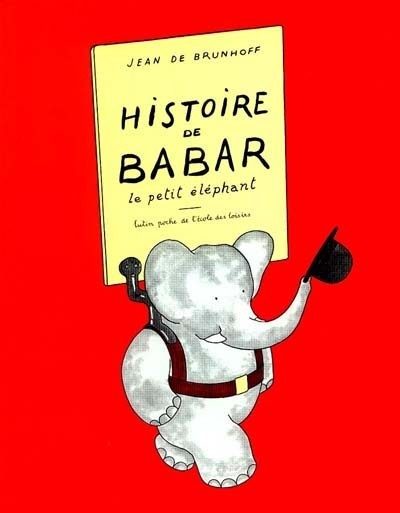 Histoire de Babar, le petit éléphant - Click to enlarge picture.