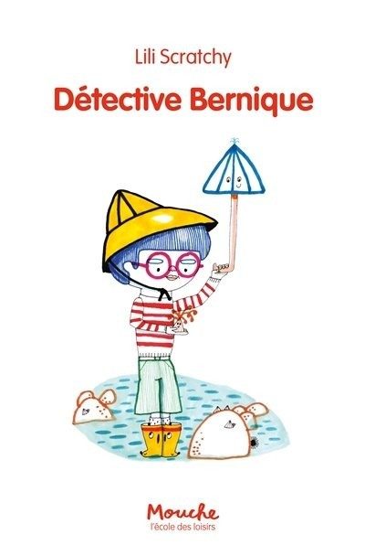 Détective Bernique - Click to enlarge picture.