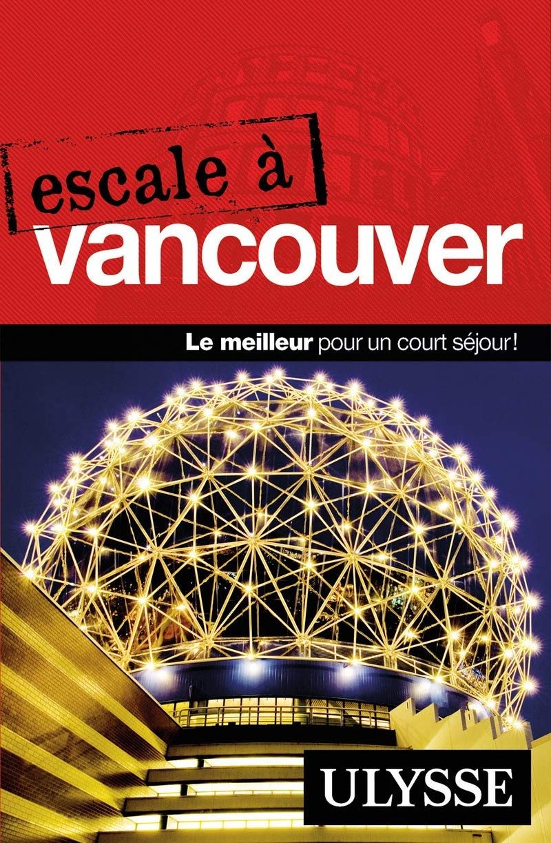 Escale à Vancouver - Click to enlarge picture.