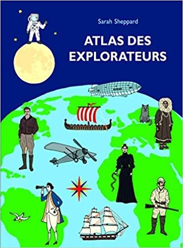 Atlas des explorateurs - Click to enlarge picture.