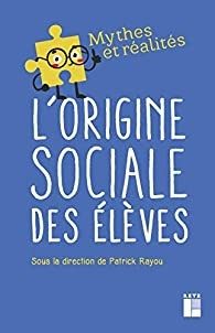L'origine sociale des élèves - Click to enlarge picture.