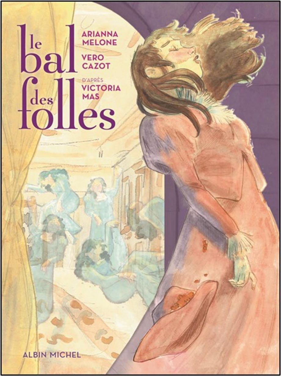 Le bal des folles - Click to enlarge picture.