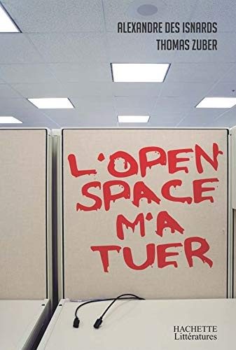 L'open space m'a tuer - Click to enlarge picture.
