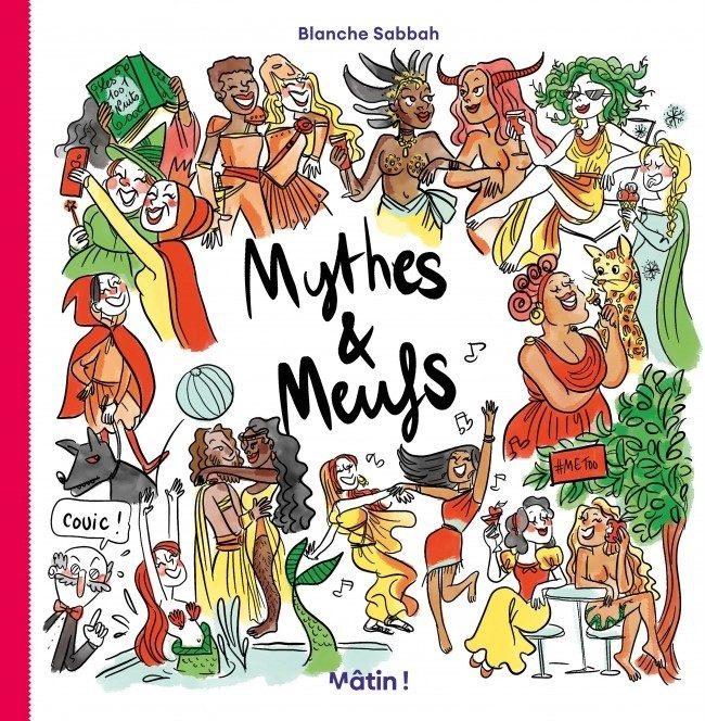 Mythes et meufs - Click to enlarge picture.