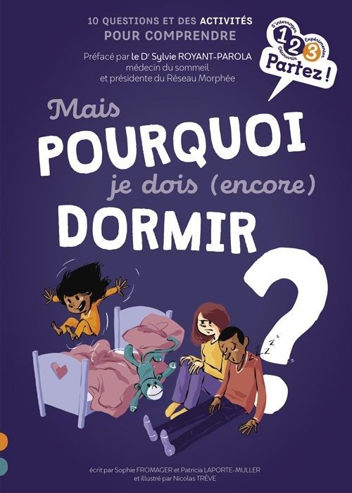 Mais pourquoi je dois (encore) dormir ? - Click to enlarge picture.