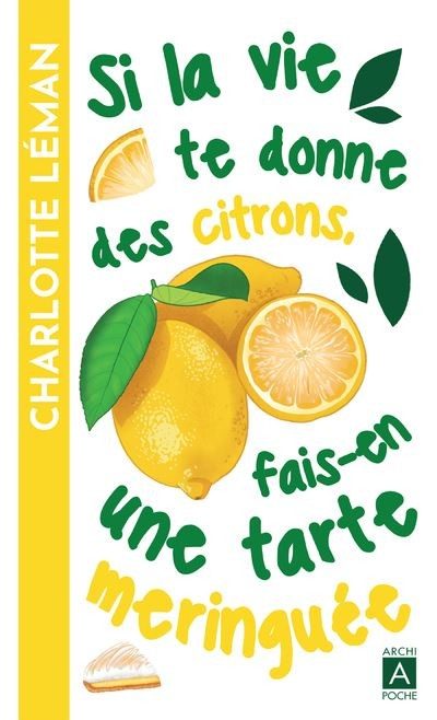 Si la vie te donne des citrons, fais-en une tarte meringuée - Click to enlarge picture.