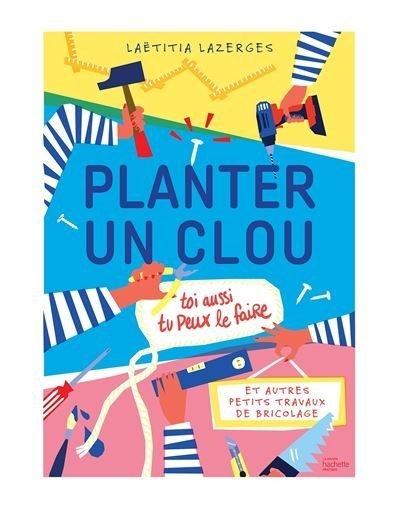 Planter un clou et autres petits travaux de bricolage - Click to enlarge picture.