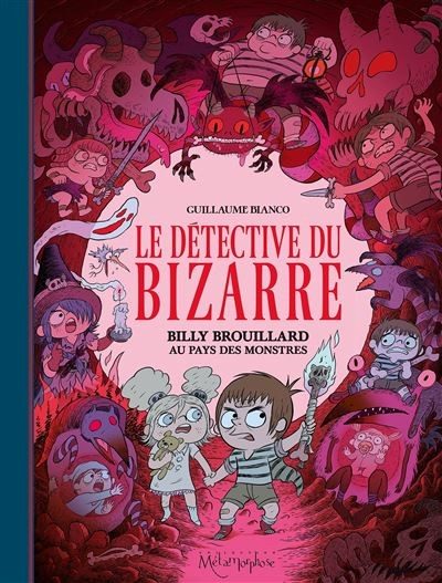 Le détective du bizarre - Click to enlarge picture.