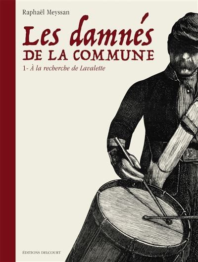 Les damnés de la commune - Click to enlarge picture.