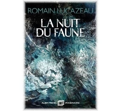 La nuit du faune - Click to enlarge picture.