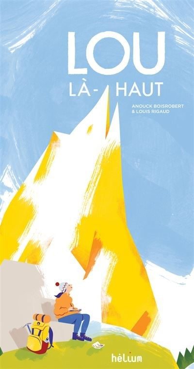 Lou là-haut - Click to enlarge picture.