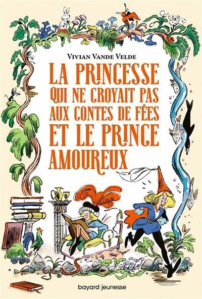 La princesse qui ne croyait pas aux contes de fées et le prince amoureux - Click to enlarge picture.