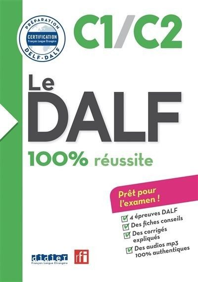 Le DALF 100% réussite : C1-C2 - Click to enlarge picture.
