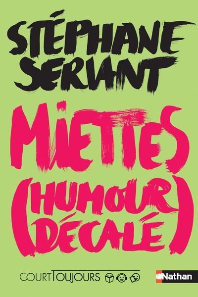 Miettes (humour décalé) - Click to enlarge picture.