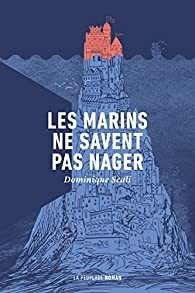 Les marins ne savent pas nager - Click to enlarge picture.
