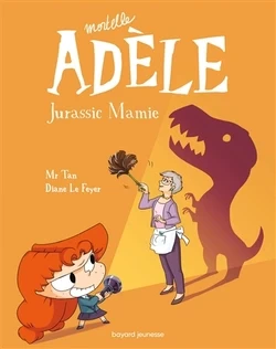 Mortelle Adèle Tome 16 - Click to enlarge picture.
